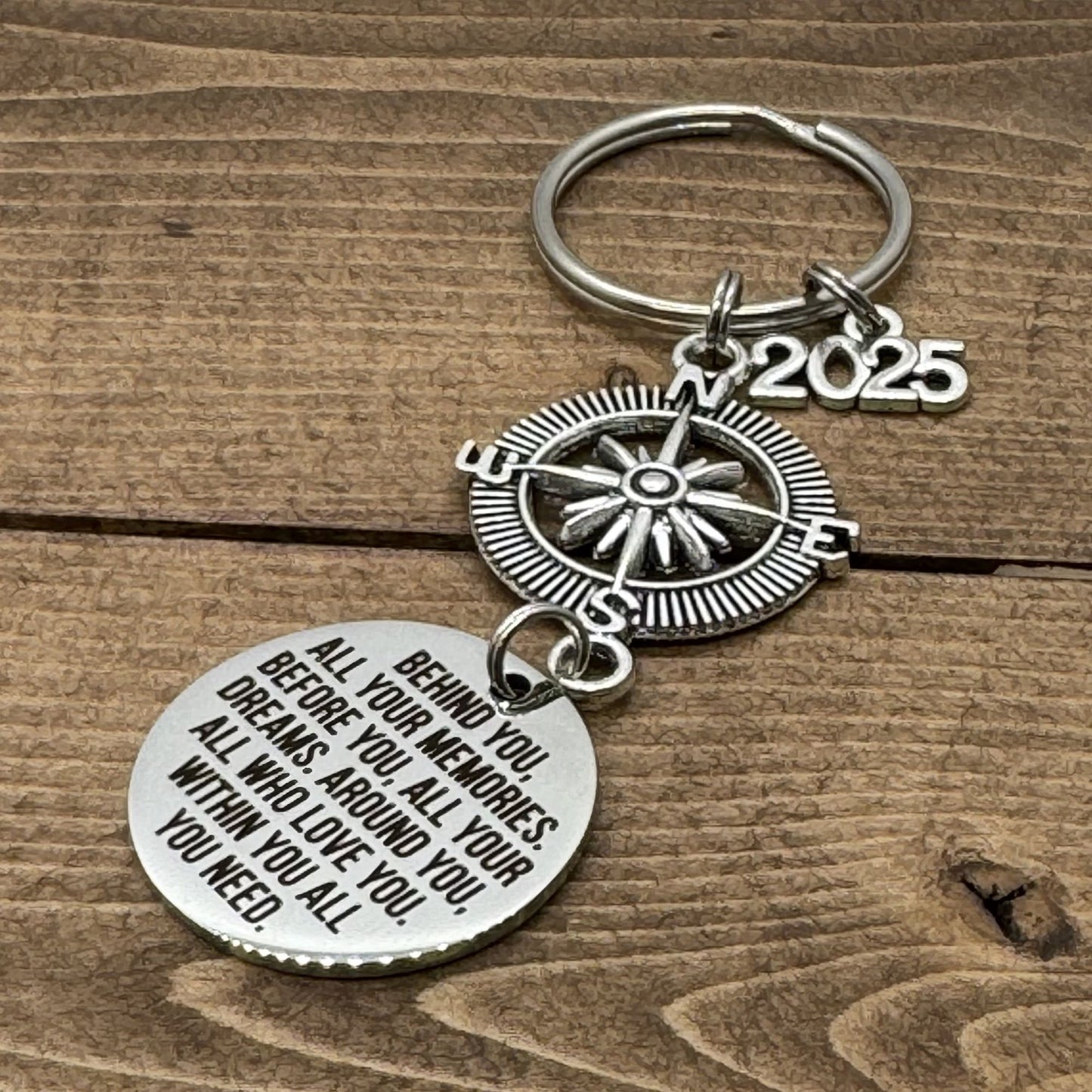 Behind You All Your Memories Before You All Your Dreams Keychain, High School College 2025 Graduation Gift