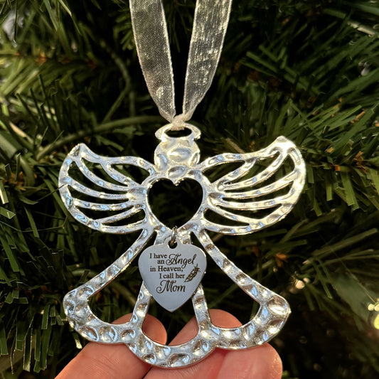 I Have An Angel In Heaven I Call Her Mom Angel Christmas Ornament, Loss Of Mom Mother Memorial Gift